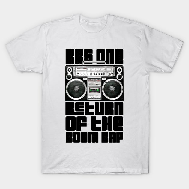 KRS-One Return Of The Boom Bap T-Shirt by DankFutura